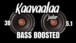 Kaavaalaa |Jailer |BASS BOOSTED |5.1