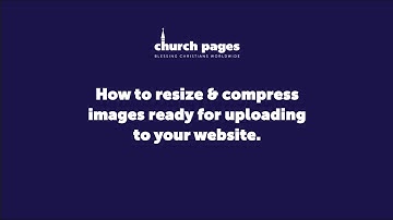 How to resize and compress your images before uploading to your website.