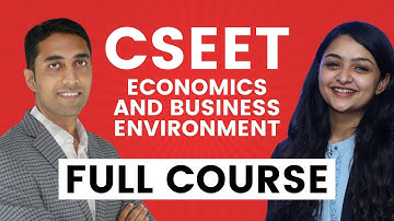 CSEET Economics and Business Environment Full Course FREE | CS Hiral K Lakhana | CS Alok