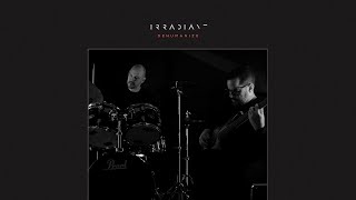 Irradiant - Conditioning - Dehumanize (Playthrough) (4K 60fps)