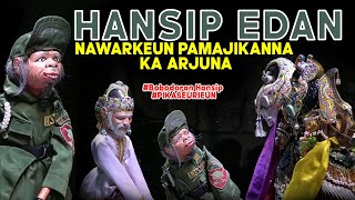 Dasar Hansip Edan Nanawarkeun Anak Pamajikanna Ka Arjuna || Dadan Sunandar Sunarya