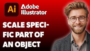 How To Scale A Specific Part Of An Object In Adobe Illustrator [2025 Guide]