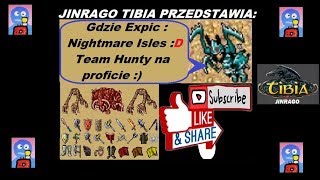 Tibia -Nightmare Isles Team Hunt