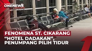 Stasiun Cikarang Mirip Hotel Darurat Penumpang Tidur Beralaskan Tas & Jaket Onenews Update