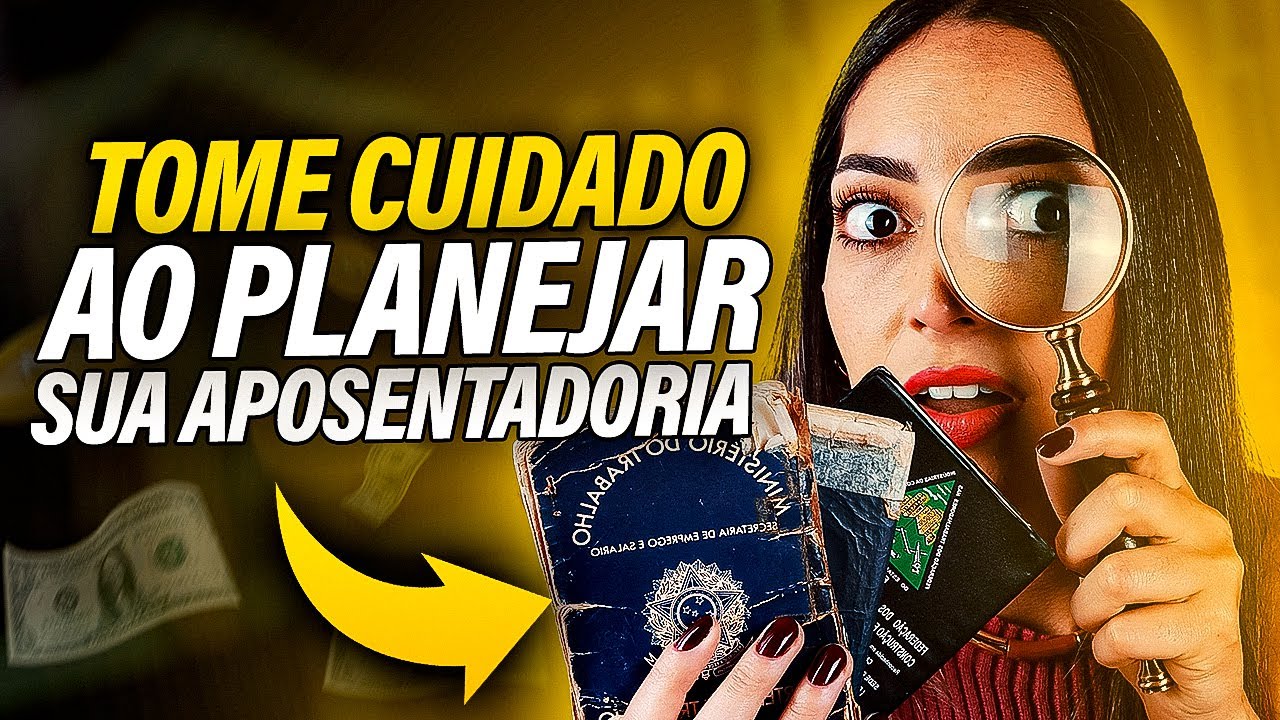 SEM ESSES 4 CUIDADOS VOCÊ NÃO VAI SE APOSENTAR! Tome Cuidado Após Planejar A Aposentadoria no INSS!