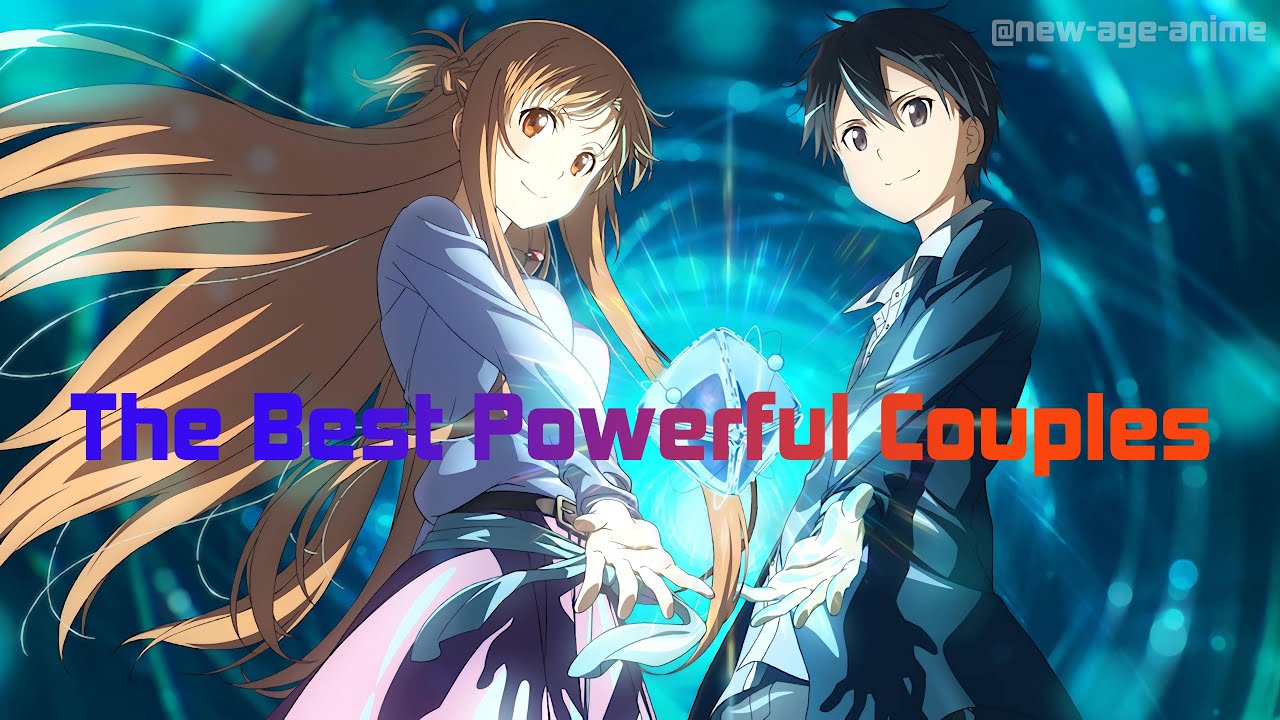 The Best Powerful Couples in Anime 💪⚔️ ️ - YouTube