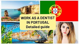 Work As A Foreign Dentist In Portugaldetailed Guide educationdentistrydentist
