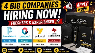 4 Big Companies Hiring Now | Power School | Genpact | Yellow.ai | Texas Instruments | Apply Links screenshot 1