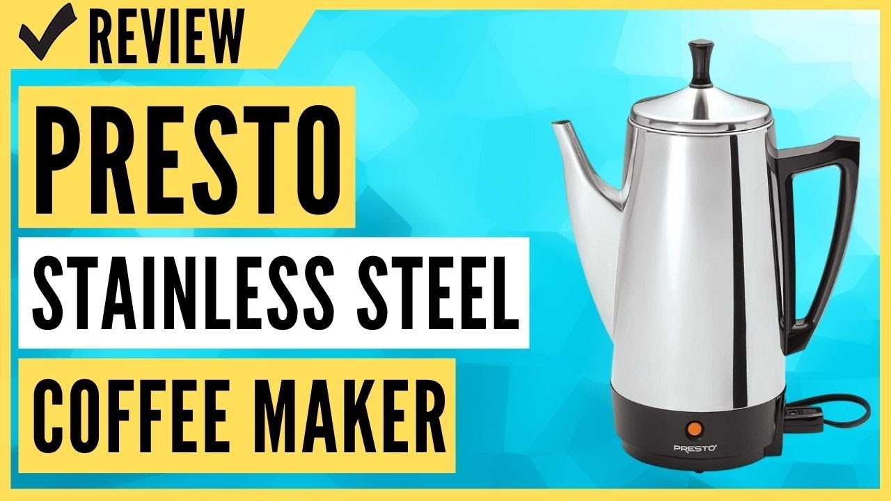 Presto® Stainless Steel Coffee Maker - Product Info - Video - Presto®