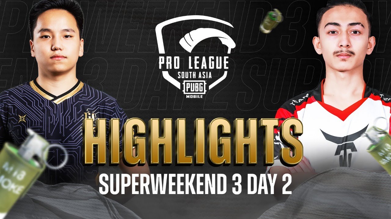 Highlights -  Superweekend 3 Day 2 | PMPL South Asia Spring 2022
