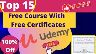 Top 15 Udemy Free Course With Free Certificate| Udemy 100% Off  | Udemy Free Coupon