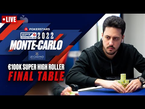 FINAL TABLE: €100K SUPER HIGH ROLLER: POKERSTARS EPT PRESENTED BY MONTE-CARLO CASINO ♠️ PokerStars