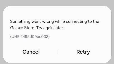 How to fix something went wrong while connecting to the galaxy store. try again later
