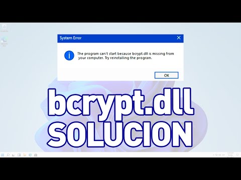 Falta el archivo bcrypt.dll, no se encuentra o está dañado | SOLUCION Windows 10 / 11