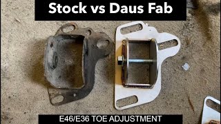 STOCK VS DAUS FAB| E46/E36 toe plate adjustment