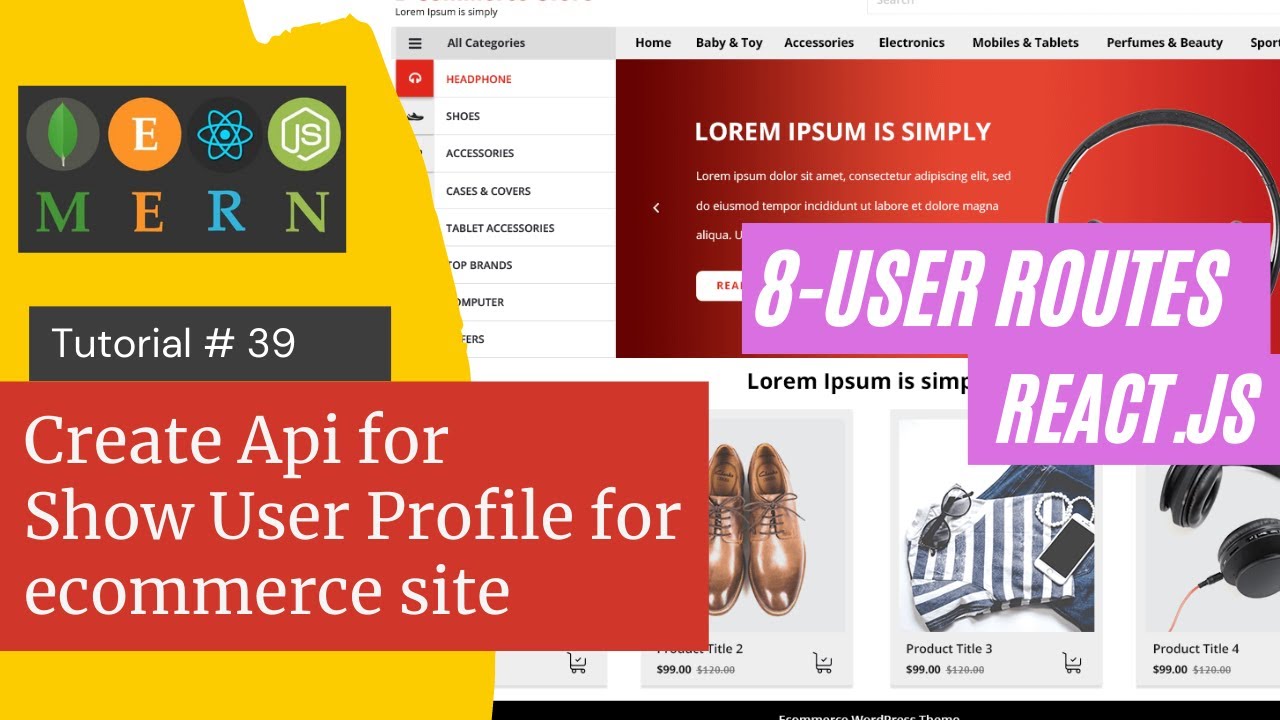 React js Tutorial # 39| Create Api | Show User Profile for ecommerce ...