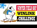 Winter Field Day Winlink Challenge