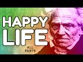 SCHOPENHAUER: How To Be Happy (all parts)