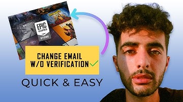 Change Epic Games Email Without Verification (2025 Updated Guide)