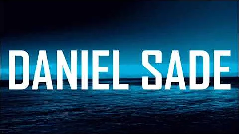 Daniel Sade - New Line [HQ]