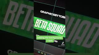 creating a youtube banner for beta squad!