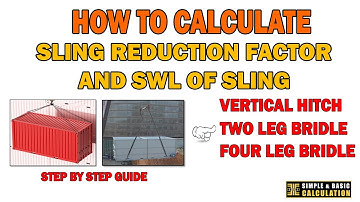 The Ultimate Guide to Sling Reduction : HOW TO CALCULATE THE SLING REDUCTION FACTOR #rigging