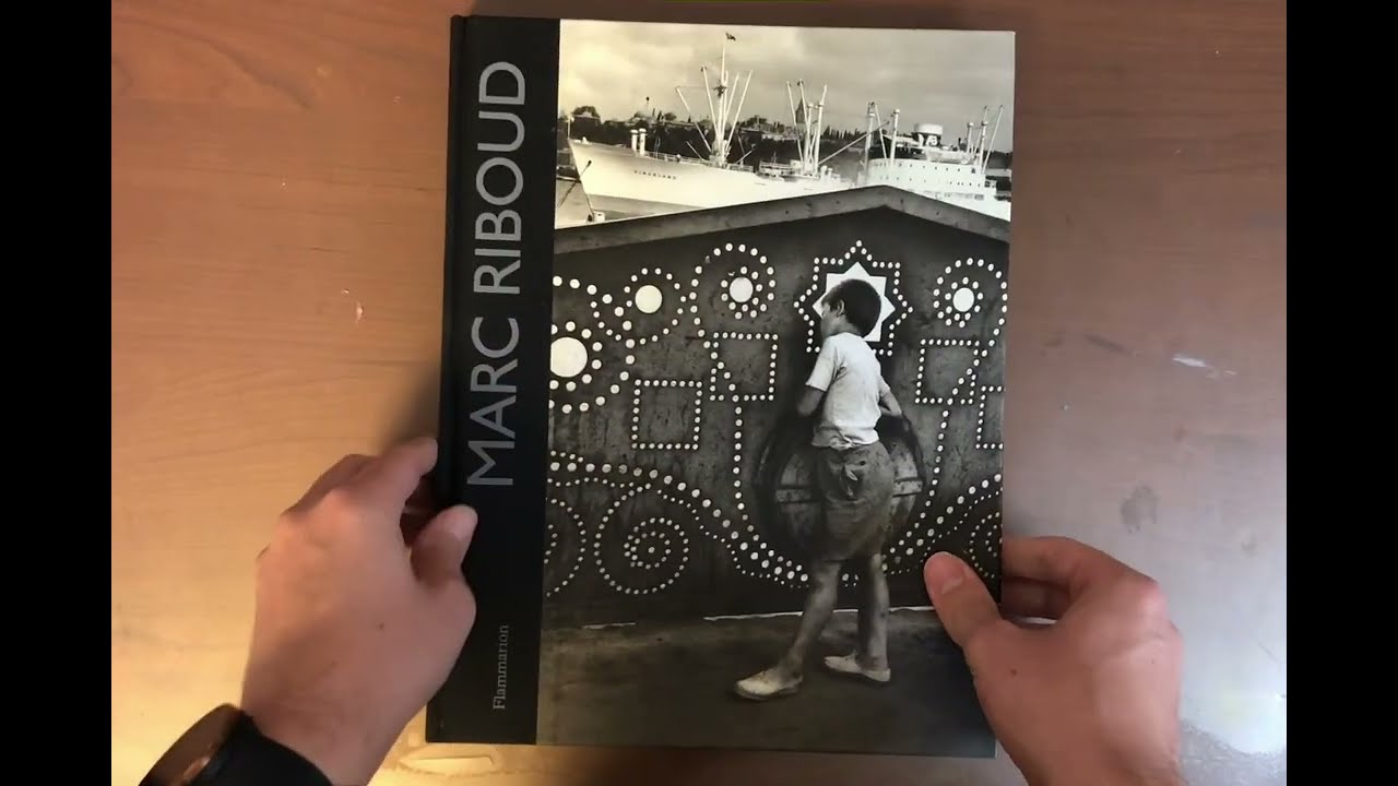 PHOTOGRAPHY BOOK - MARK RIBOUD - YouTube