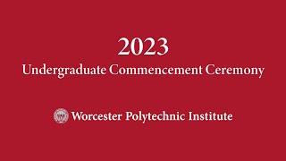 2023 Undergraduate Commencement Ceremony