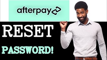 How To Change Your Afterpay Password (2025)