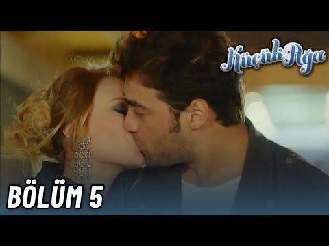 Küçük Ağa 5.