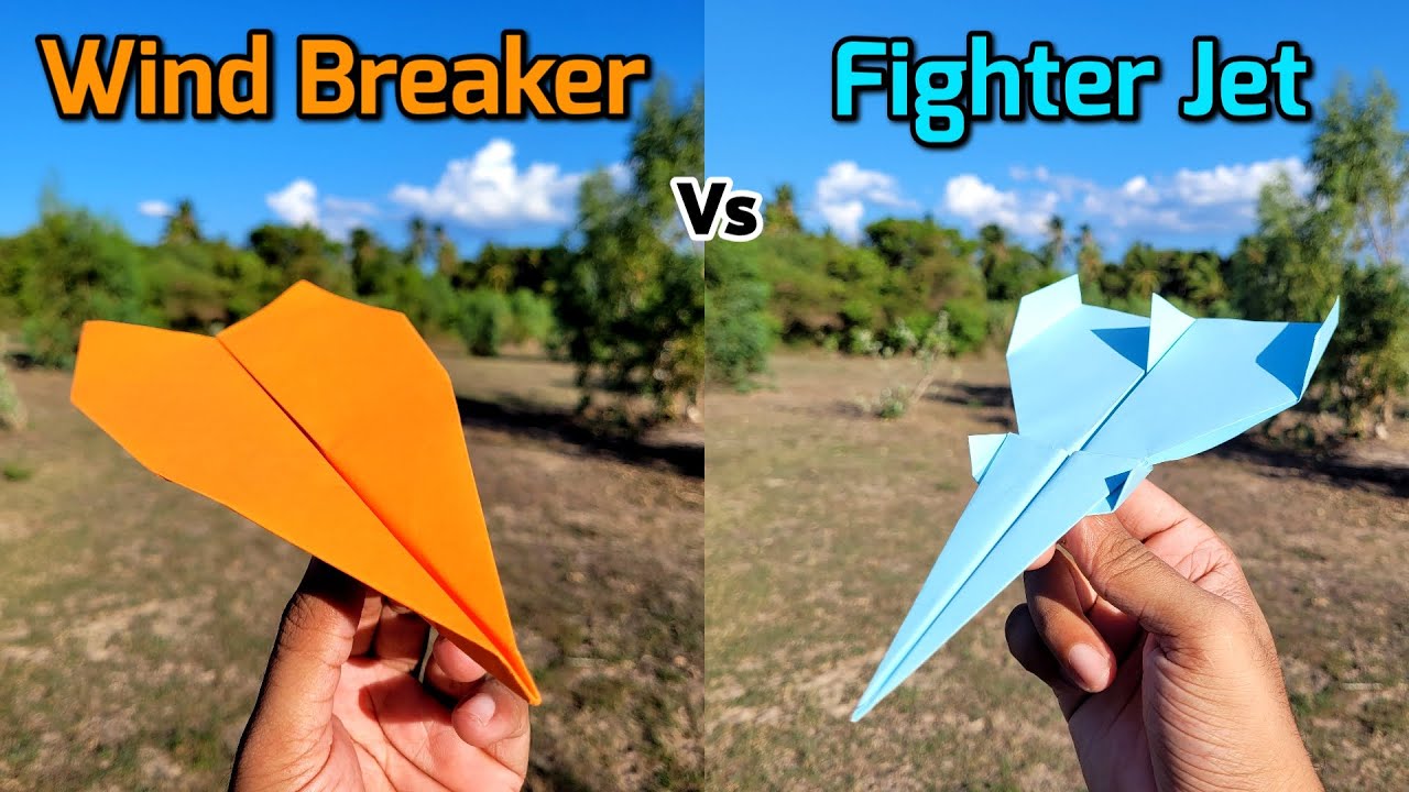 Wind Breaker Vs Fighter Jet Paper Planes Flying Comparison And Making wind-breaker-vs-fighter-jet-paper-planes-flying-comparison-and-making