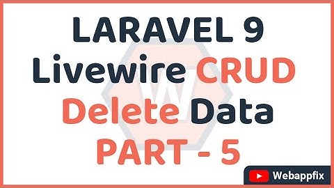 Laravel Livewire Crud | Laravel Livewire Delete Record | Remove Record | Delete Data | PART - 5