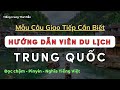 Mẫu Câu Giao Tiếp Cho Hướng Dẫn Viên Du Lịch| Tiếng Trung Du Lịch