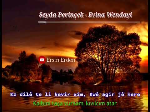 Seyda Perinçek - Evina Wendayi Yeni | kürtçe türkçe altyazılı / Kürtçe şarkılar 2020 ( #kurdi )