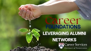 Career Foundations: Leveraging Alumni Networks