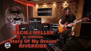 MACIEJ MELLER w GUITAR STORIES - &quot;Story Of My Dream&quot; RIVERSIDE