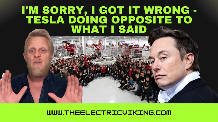 I'm sorry, I got it wrong - Tesla doing OPPOSITE to what I said