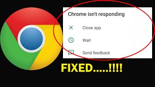 How To Fix Chrome Isn't Responding Error in Android Phone | Google Chrome Not Open Problem screenshot 4