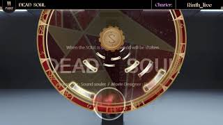 [Lanota Fanmade] DEAD SOUL (By: Rinth_live) [60 fps]