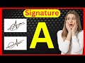 Signature for alphabet a  a signature style  signature style of my name a