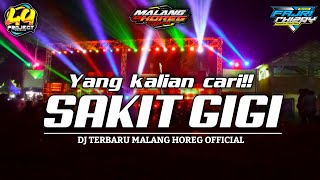 TERBARU DJ SAKIT GIGI YANG KALIAN CARI CARI....