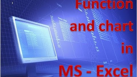 Functions and Charts in Excel, Chapter-3