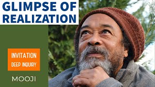 Mooji - Glimpse of Realization - Invitation (Deep Inquiry)