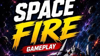 Space Fire game 🎮 🎮 August 12, 2026 screenshot 3