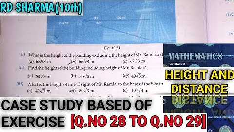 RD SHARMA CLASS 10 HEIGHT AND DISTANCE CASE STUDY BASED OF EXERCISE [Q.NO-28 TO 29] MATH FEAR |CBSE