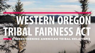 Western Oregon Tribal Fairness Act Explained