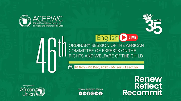 46th Ordinary Session of the ACERWC (English)