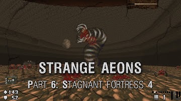 Ultimate Doom | Strange Aeons, part 6: The Stagnant Fortress 4