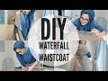 DIY | WATERFALL WAISTCOAT | BEGINNERS