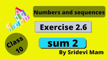 TN class 10 maths ch 2 Numbers and sequences ex 2.6 sum 2, 10th std tamil full book syllabus